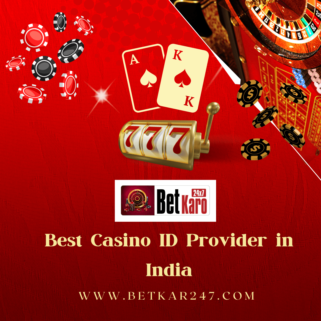 Casino ID Provider in India - Get an Id and make money using online casino.