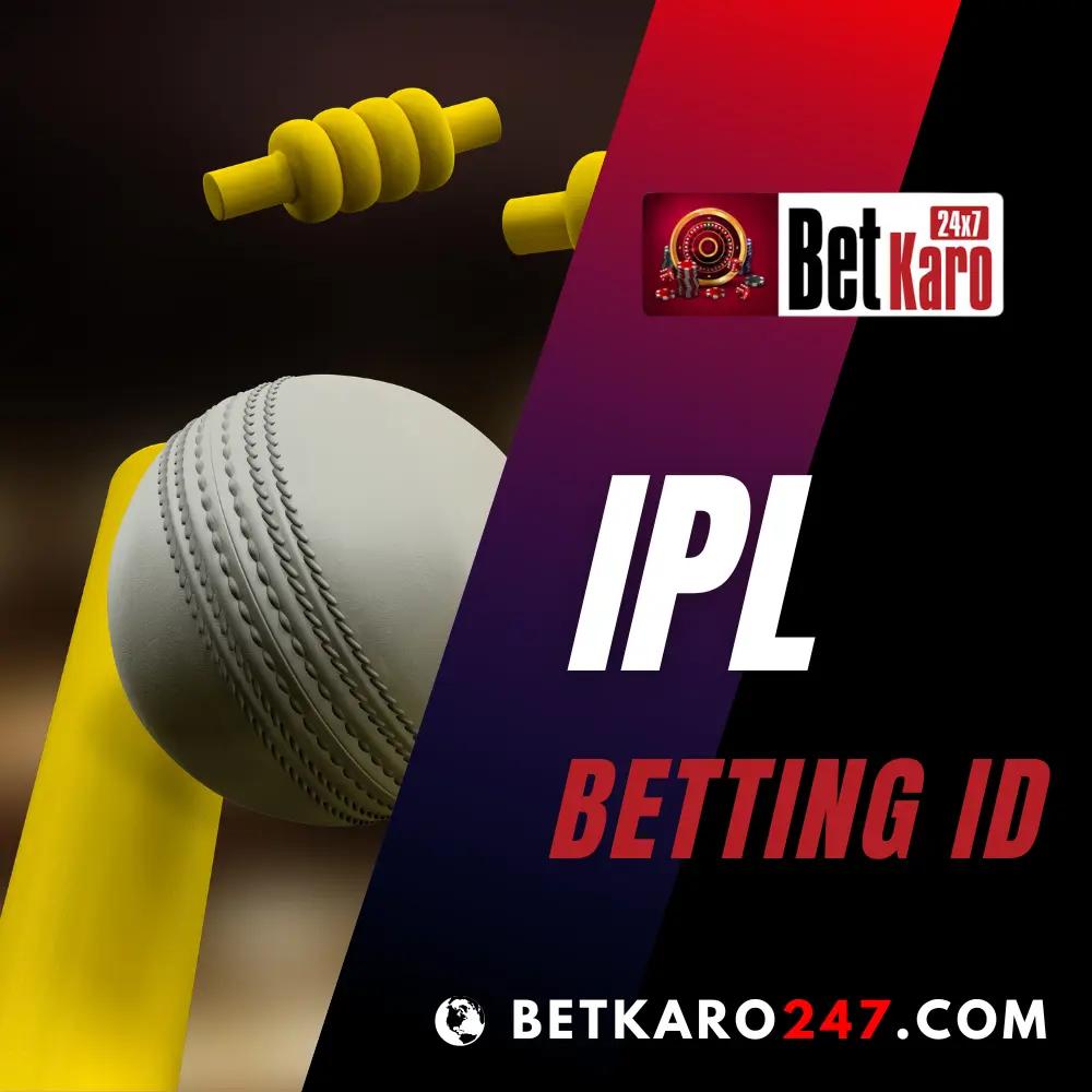 IPL Betting ID with BetKaro247